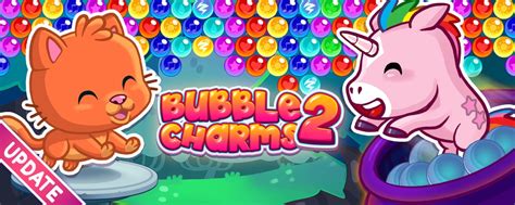 Bubble Charms 2 .
